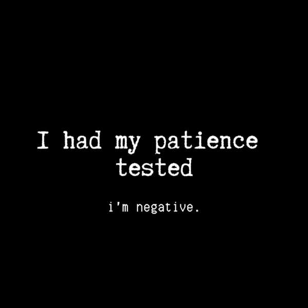 Had my patience - Image 2