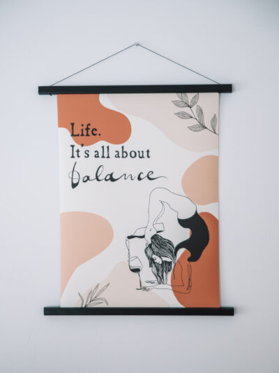 Life is all about balance poster
