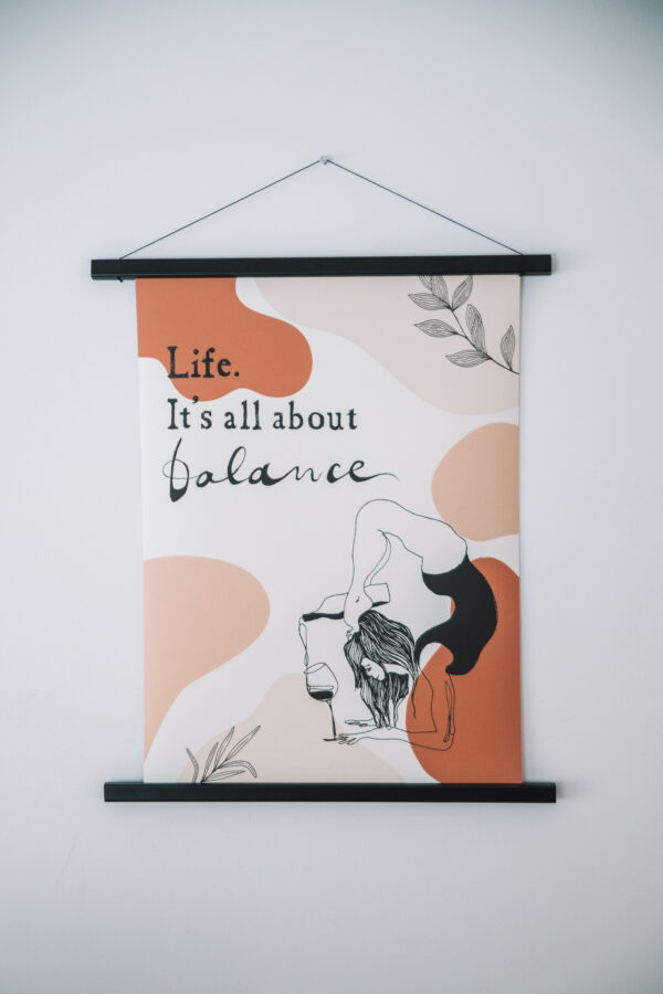 Life is all about balance poster