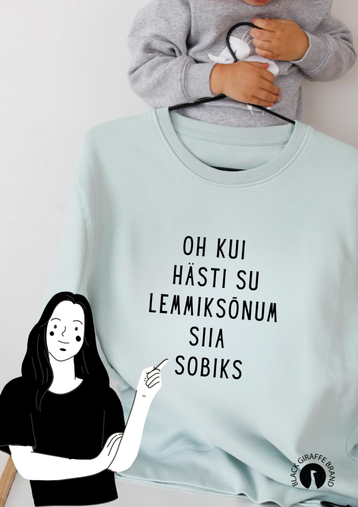 oh kui hästi su lemmiksõnum siia sobiks sõnum pusal