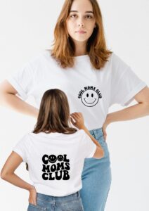 Mother’s Day gift – Cool Moms Club T-shirt